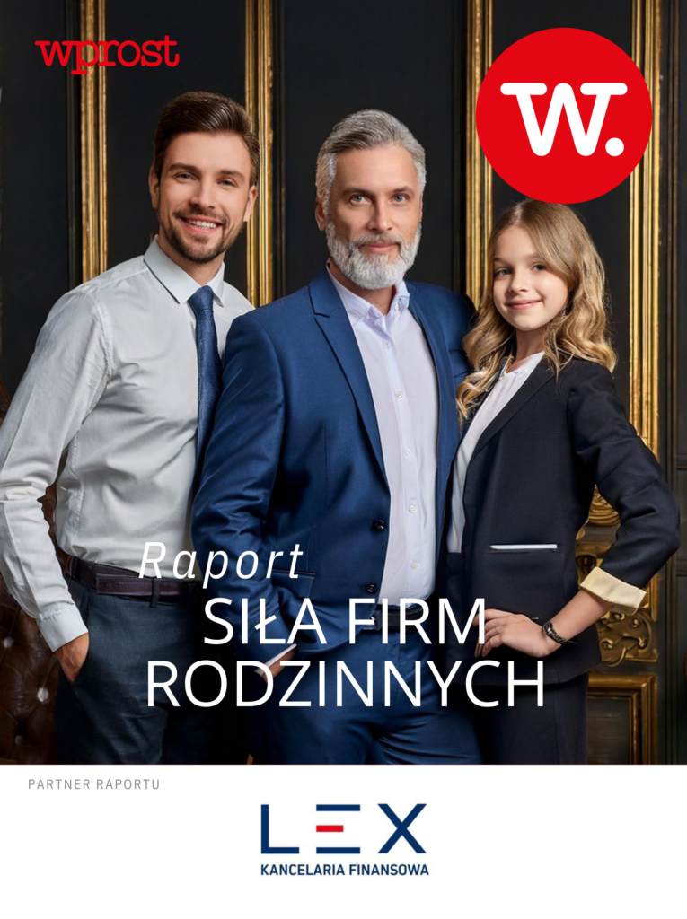 Raport Siła Firm Rodzinnych WPROST i KF LEX